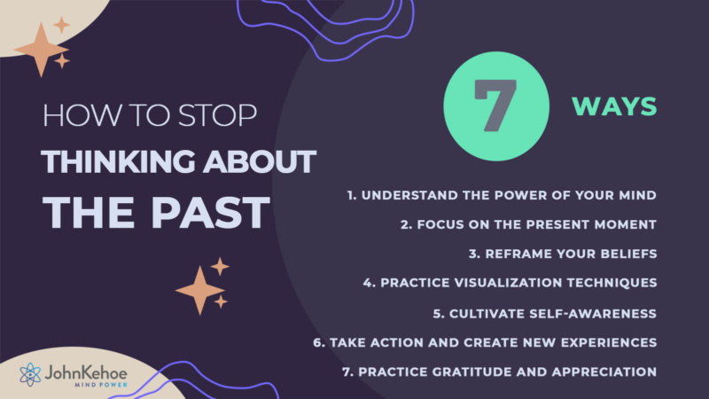 How to stop thinking about the past