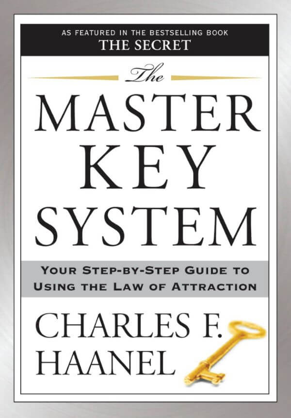 The Master Key System by Charles F. Haanel